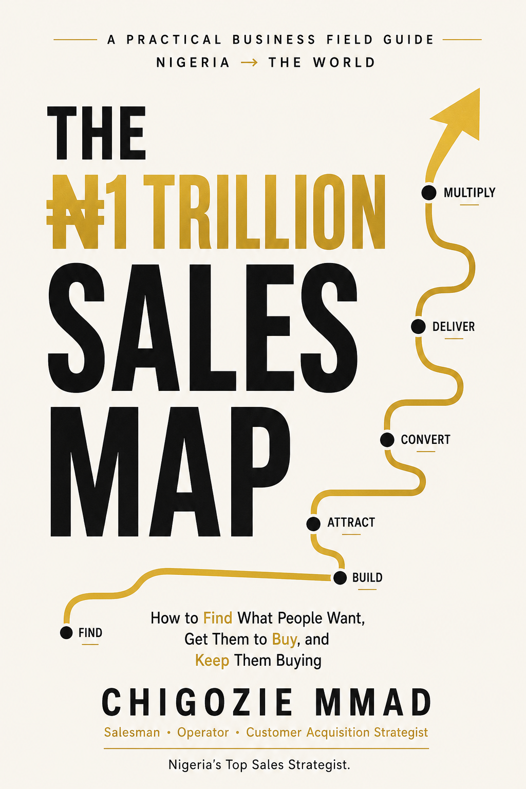 The ₦1 Trillion Sales Map cover